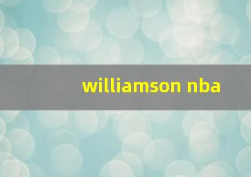 williamson nba